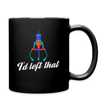 I'd Left That Prize Claw Machine Crane Game - Full Colour Mug - black - Right
