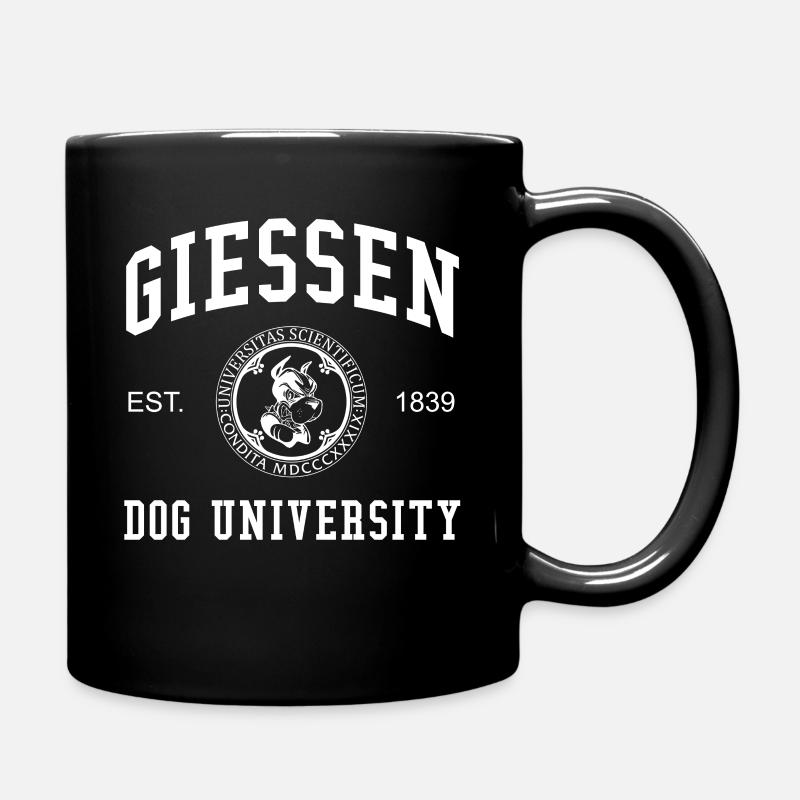 Gießen Dog University Universität Hochschule Uni - Tasse einfarbig - Schwarz