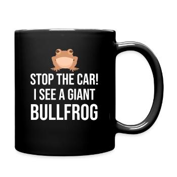 Arrête la voiture! Je vois un énorme - Mug uni - noir - Droite