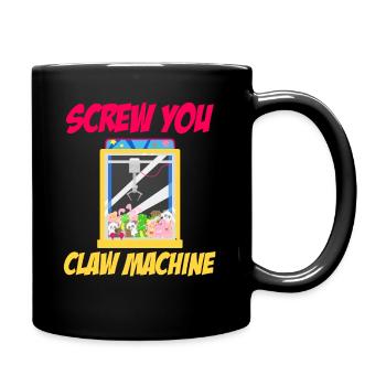 Screw You Claw Machine Lover Vending Amusement - Tasse einfarbig - Schwarz - Rechts