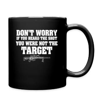 Entendu le coup de feu Jamais la cible Sniper - Mug uni - noir - Droite