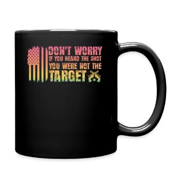 Entendu le coup de feu Jamais la cible Sniper - Mug uni - noir - Droite