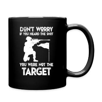 Entendu le coup de feu Jamais la cible Sniper - Mug uni - noir - Droite
