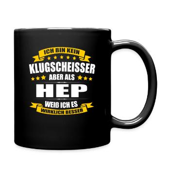 Ich Bin Kein Klugscheisser HEP Pflege - Tasse einfarbig - Schwarz - Rechts