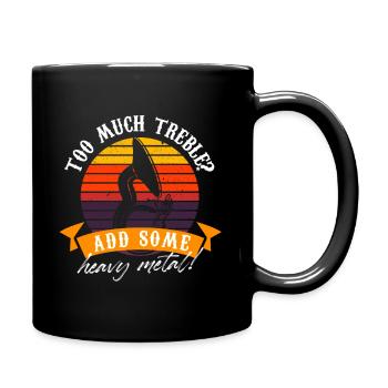 Too Much Treble Add Some Heavy Metal Sousaphone - Full Colour Mug - black - Right