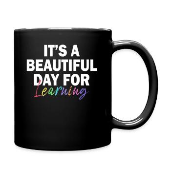 Es ist ein schöner Tag zum Lernen - Tasse einfarbig - Schwarz - Rechts