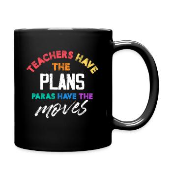 Les enseignants ont les plans, les Paras ont les mouvements - Mug uni - noir - Droite