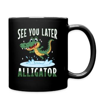 À plus tard Alligator - Mug uni - noir - Droite