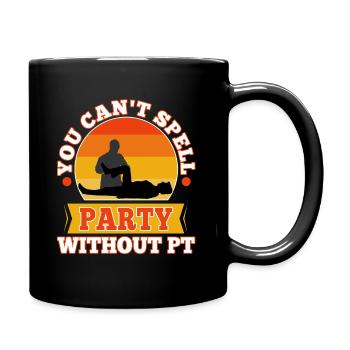 You can't spell party without pt - Tasse einfarbig - Schwarz - Rechts