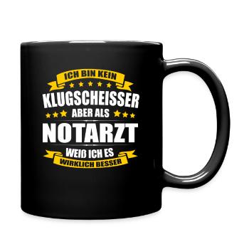 Ich Bin Kein Klugscheisser Notarzt Arzt Sani - Tasse einfarbig - Schwarz - Rechts