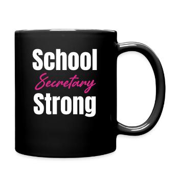 School Secretary Strong Deputy - Full Colour Mug - black - Right
