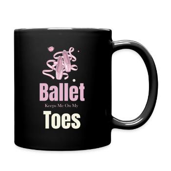 Le ballet me tient en haleine pour plus théâtral - Mug uni - noir - Droite