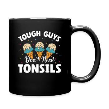 Les gars n’ont pas besoin d’amandes ! Chirurgie des amygdales - Mug uni - noir - Droite