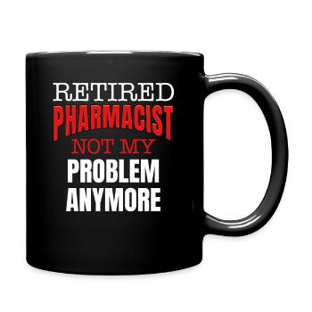 Le pharmacien à la retraite n’est plus le mien - Mug uni - noir - Droite