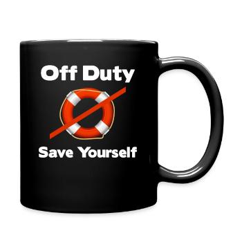 Off Duty Save Yourself Funny Lifeguards Island - Tasse einfarbig - Schwarz - Rechts