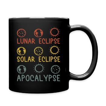 Solar Lunar Eclipse Apocalypse Celestial Event - Tasse einfarbig - Schwarz - Rechts