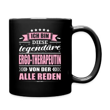 Ich Bin Diese Legendäre Ergo-Therapeutin - Tasse einfarbig - Schwarz - Rechts