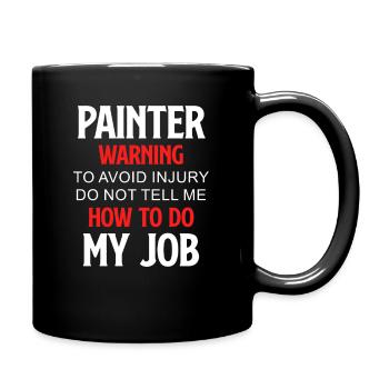 Avertissement du peintre à éviter - Mug uni - noir - Droite