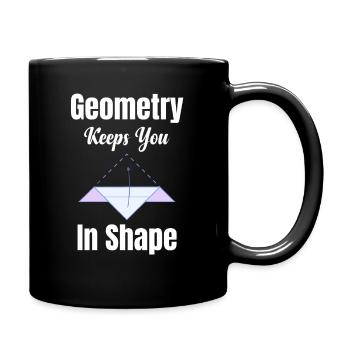 Geometry Keeps You In Shape Funny Teacher - Full Colour Mug - black - Right
