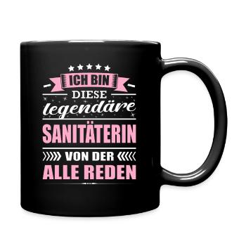 Ich Bin Diese Legendäre Sanitäterin Sani - Tasse einfarbig - Schwarz - Rechts