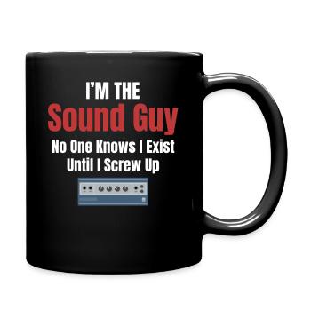Ich Bin Der Sound-typ, Von Dem Niemand Weiß, Dass - Tasse einfarbig - Schwarz - Rechts