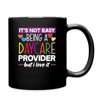 It is not easy to find a kindergarten provider - Full Colour Mug - black - Right