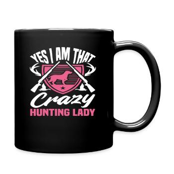 Oui, je suis cette folle chasseuse - Mug uni - noir - Droite
