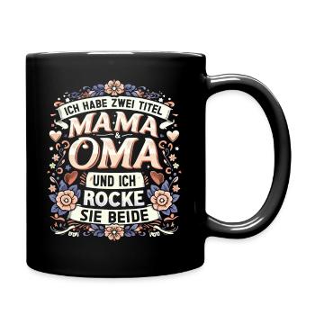 Geschenk Oma Baby Nachwuchs Mama Sprüche - Tasse einfarbig - Schwarz - Rechts
