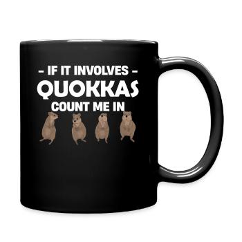 Quand il s’agit de Qoukkas, comptez sur moi - Mug uni - noir - Droite
