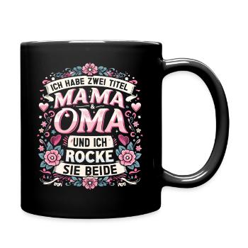 Geschenk Oma Baby Nachwuchs Mama Sprüche - Tasse einfarbig - Schwarz - Rechts