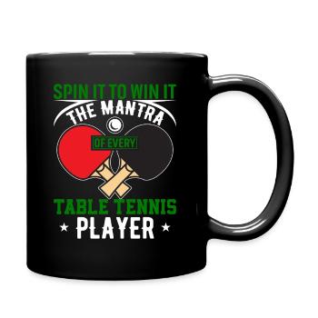 Tournez-le pour le gagner - le mantra de chaque table tenn - Mug uni - noir - Droite