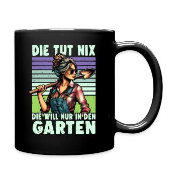 Garten Geschenk Gärtnerin Geburtstag Geschenk - Tasse einfarbig - Schwarz - Rechts