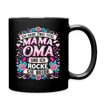 Geschenk Oma Baby Nachwuchs Mama Sprüche - Tasse einfarbig - Schwarz - Rechts