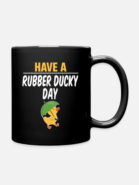 Have a rubber duck tag, funny - Full Colour Mug - black