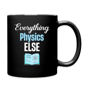 Everything Else Physics Professor Chemistry Periodic Geeks - Full Colour Mug - black - Right