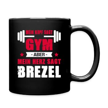 Mein Kopf Sagt Gym Mein Herz Sagt Brezel Cheatday - Tasse einfarbig - Schwarz - Rechts