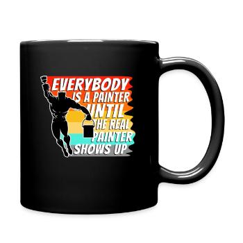Tout le monde est peintre jusqu’au vrai peintre - Mug uni - noir - Droite