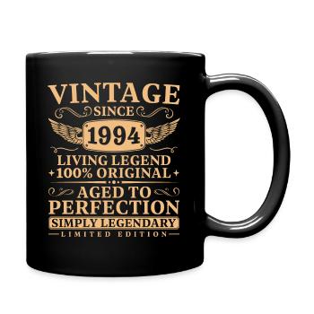 Jahrgang 1994 geboren Legende seit 1994 - Tasse einfarbig - Schwarz - Rechts