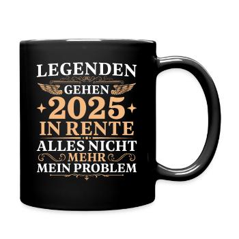 Ruhestand 2025 Legende in Rente - Tasse einfarbig - Schwarz - Rechts