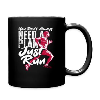 You don't always need a plan just run - Full Colour Mug - black - Right