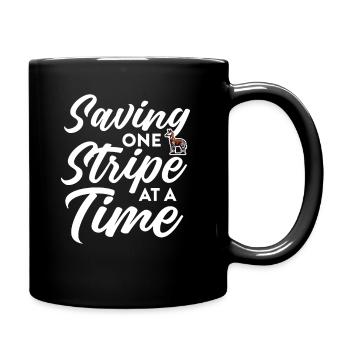 saving one stripe at a time Design - Tasse einfarbig - Schwarz - Rechts