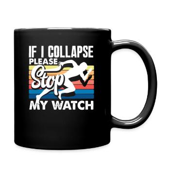 Si je tombe en panne, arrêtez ma montre - Mug uni - noir - Droite
