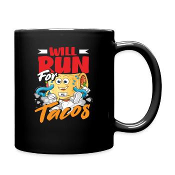 Going to run for tacos - Full Colour Mug - black - Right