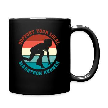 Support your local marathon runner - Full Colour Mug - black - Right