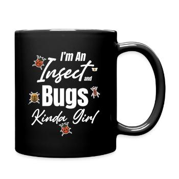 Je suis une sorte d’insecte et de fille insecte, - Mug uni - noir - Droite