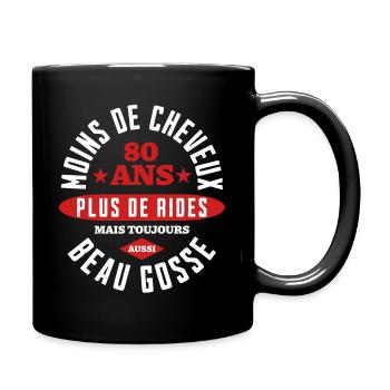 Beau Gosse à 80 Ans - Mug uni - noir - Droite