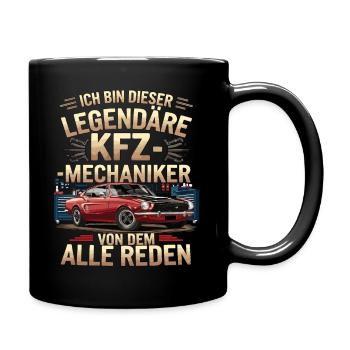 Ich Bin Dieser Legendäre KFZ-Mechaniker - Tasse einfarbig - Schwarz - Rechts