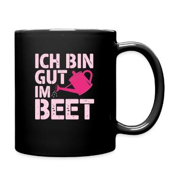Ich bin gut im BEET, Garten - Tasse einfarbig - Schwarz - Rechts