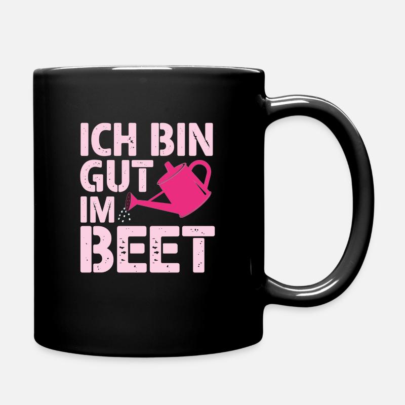 Ich bin gut im BEET, Garten - Tasse einfarbig - Schwarz