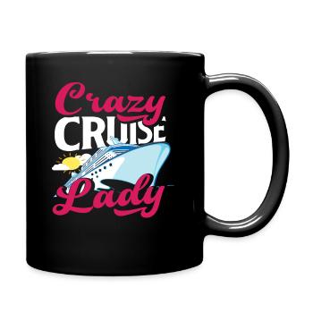Crazy Cruise Lady Lustige Kreuzfahrt - Tasse einfarbig - Schwarz - Rechts